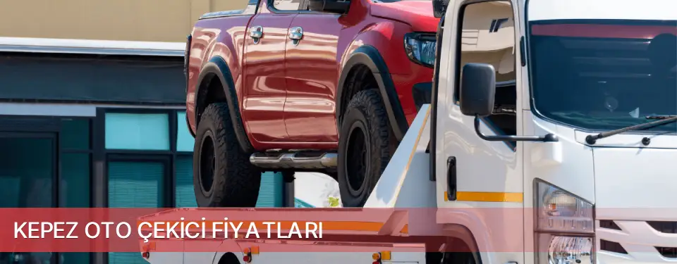 Kepez İlçemi Oto Çekici Fiyatları