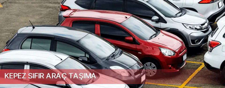 Kepez İlçemi Sıfır Araç Taşıma